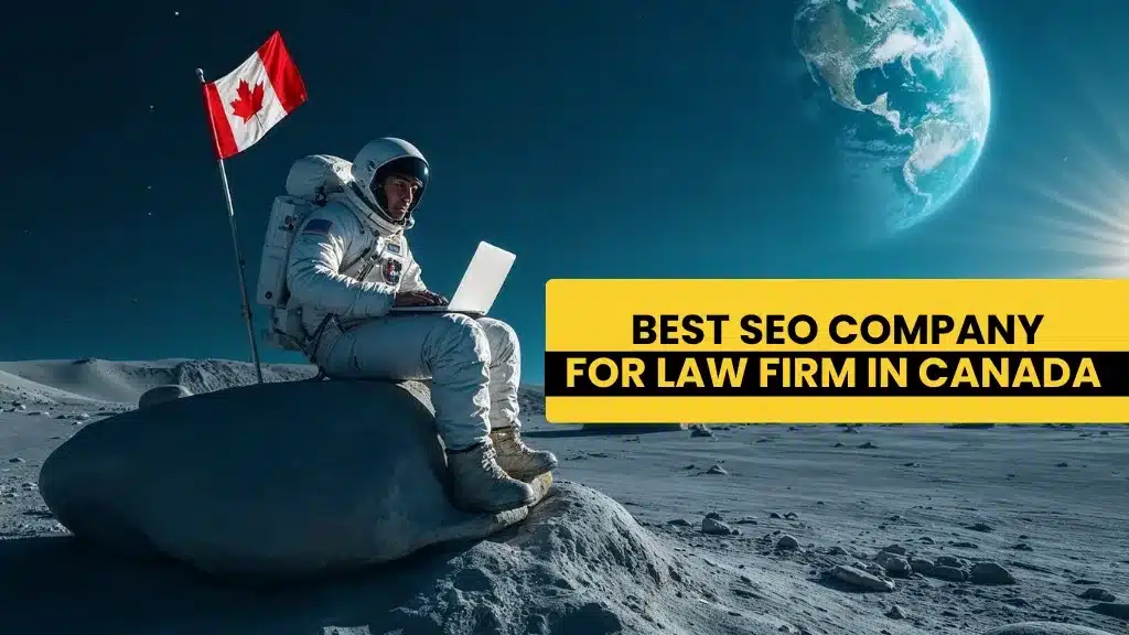 Best SEO Company for Law Firm in Canada